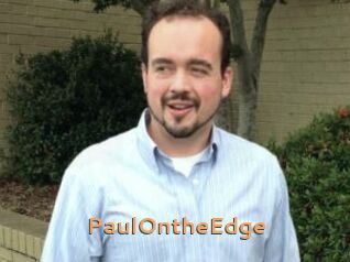 PaulOntheEdge