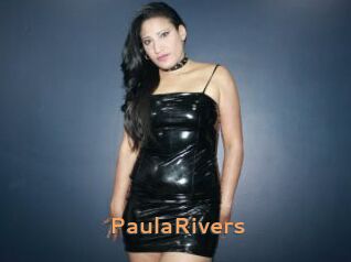 PaulaRivers