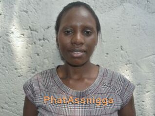 PhatAssnigga
