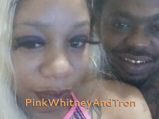 PinkWhitneyAndTron