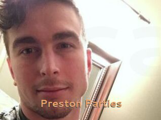 Preston_Parties