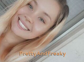 PrettyAndFreaky