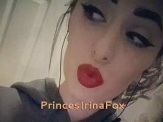PrincesIrinaFox