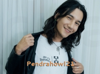 Pendrahowl21