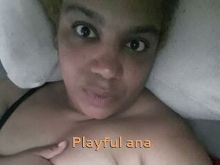 Playful_ana