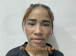 Playwithus24x