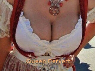 Queen_Pervert Du Cul A Gogo