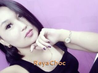 ReyaChoc