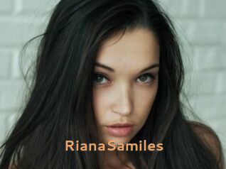 RianaSamiles