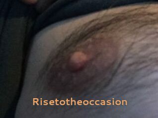 Risetotheoccasion