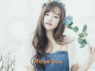 RoseSoa