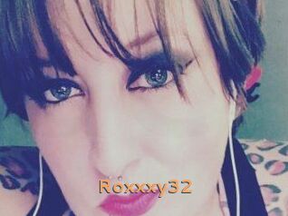 Roxxxy32