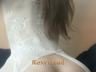 Roxyweed