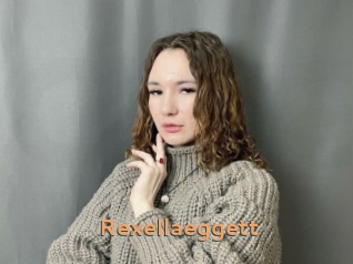 Rexellaeggett