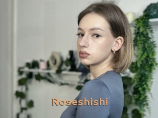 Roseshishi