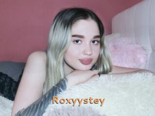 Roxyystey