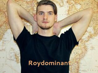 Roydominant