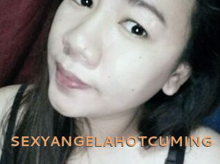 SEXYANGELAHOTCUMING