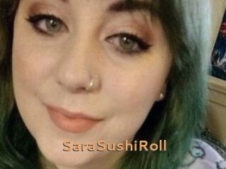 SaraSushiRoll