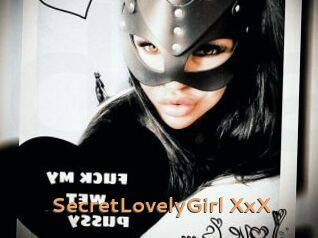 SecretLovelyGirl_XxX
