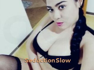 SeductionSlow
