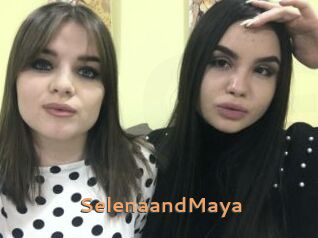 SelenaandMaya
