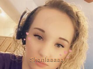 Shaniaaaaa