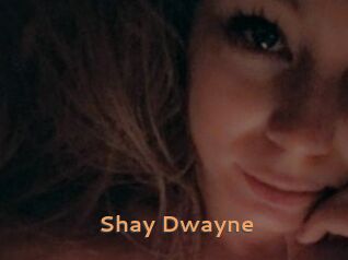 Shay_Dwayne