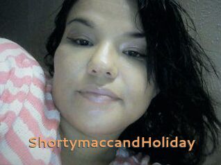 Shortymacc_and_Holiday