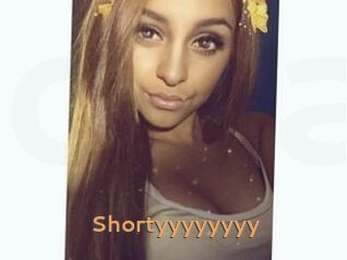 Shortyyyyyyyy