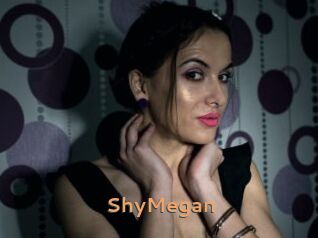 ShyMegan