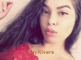 ShyRivers