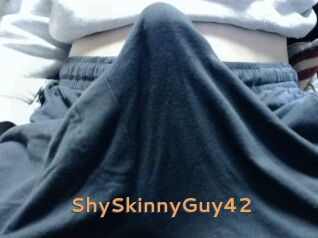 ShySkinnyGuy42