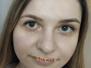 ShyTry