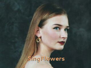 SingFlowers