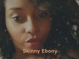 Skinny_Ebony