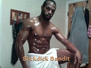 Slickdick_Bandit