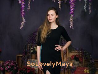 SoLovelyMaya