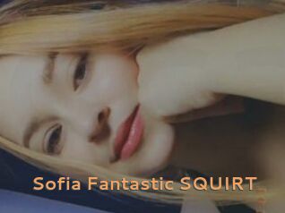 Sofia_Fantastic_SQUIRT