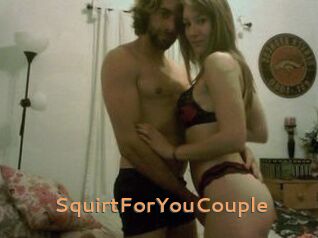 SquirtForYouCouple