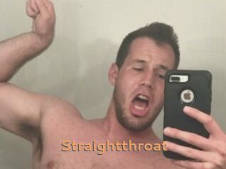 Straightthroat