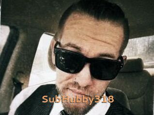 SubHubby318
