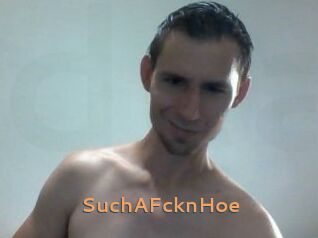SuchAFcknHoe