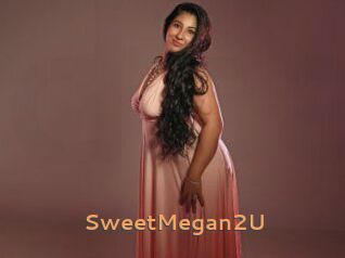 SweetMegan2U