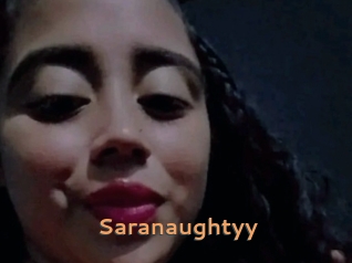 Saranaughtyy