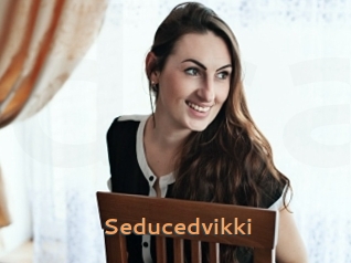 Seducedvikki