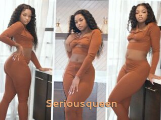 Seriousqueen