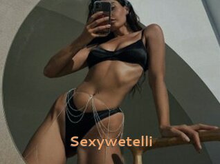 Sexywetelli