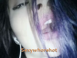Sexywhorehot
