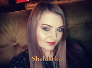 Shalalaika